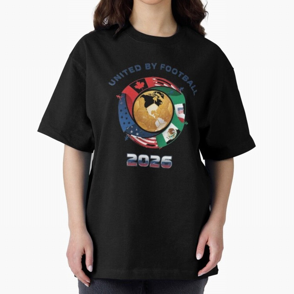 United By Football 2026 Logo Oversized T-Shirt Bring World Football Passion into Match Day Hype around FIFA World Cup 2026 USA Canada Mexico, Cristiano Ronaldo, Haaland and CR7, France, Vintage Soccer Flavor, Modern Football Stars, National Flags
