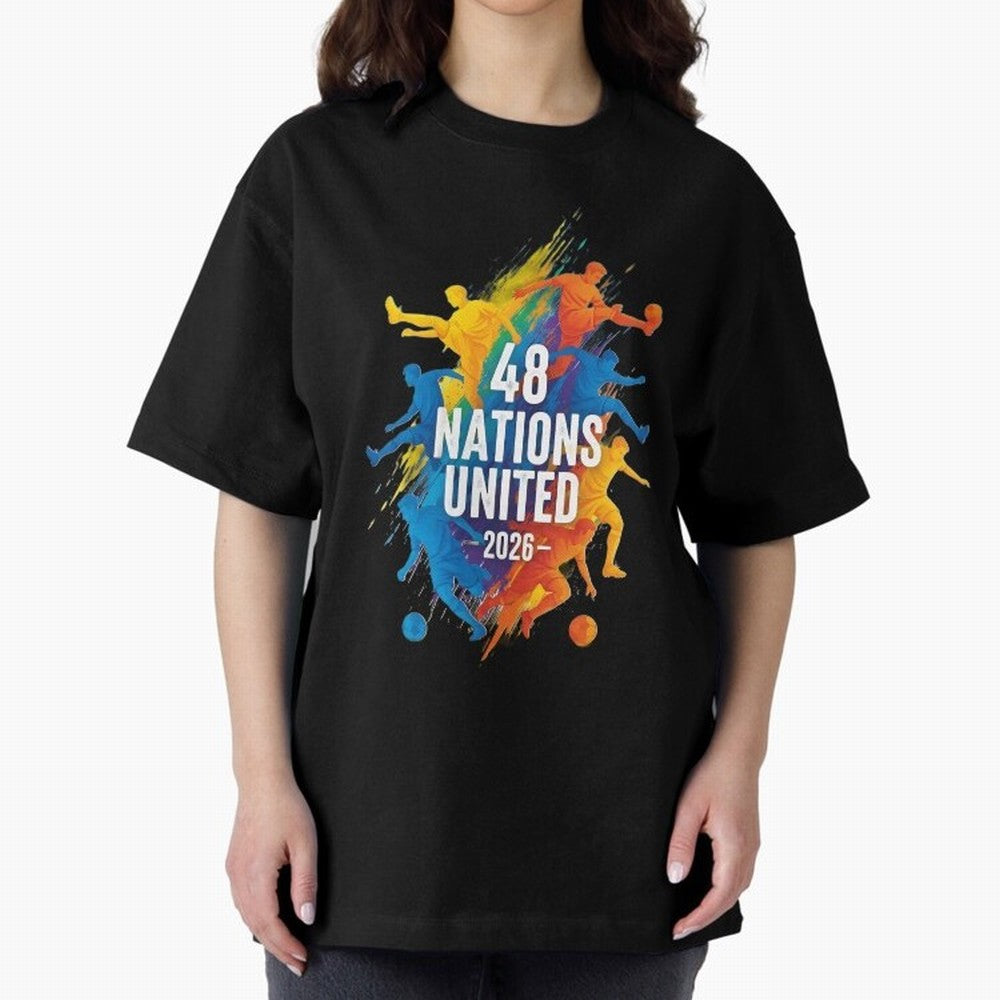 The Unity of World Football Oversized T-Shirt Celebrate Fan Culture around FIFA World Cup 2026 USA Canada Mexico Spirit, Driven by France and Portugal, CR7 and Messi, Tournament Hype, Historic Matchups, Family Viewing Parties and Global Sports