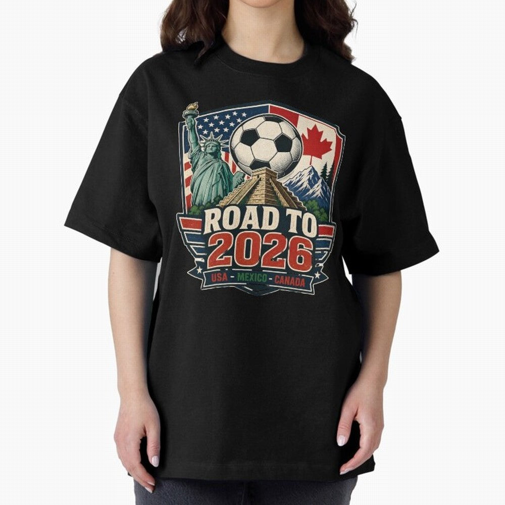 Road to 2026 USA Mexico Canada Soccer Design Oversized T-Shirt Back the Journey through the FIFA World Cup 2026 Journey through Haaland Highlights, France and Portugal Pride, Football Festival Excitement, Trophy Ambitions, Country Rivalries and
