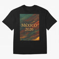 Mexico 2026 Arc of Color - Elegant and Luxury Design for Soccer Fans Oversized T-Shirt Honor Champions and Dreams in Match Day Hype around FIFA World Cup 2026 USA Canada Mexico, Messi, Spain, Football Festival Excitement, Trophy Ambitions, Country