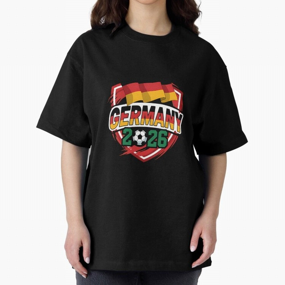 Germany World Cup 2026 Germany Football Oversized T-Shirt Turn Up for FIFA World Cup 2026 Celebrating Neymar, England, France and Netherlands Energy, Champion Mindset, Group Stage Buzz, Knockout Tension and Passionate Fan Culture; Built for
