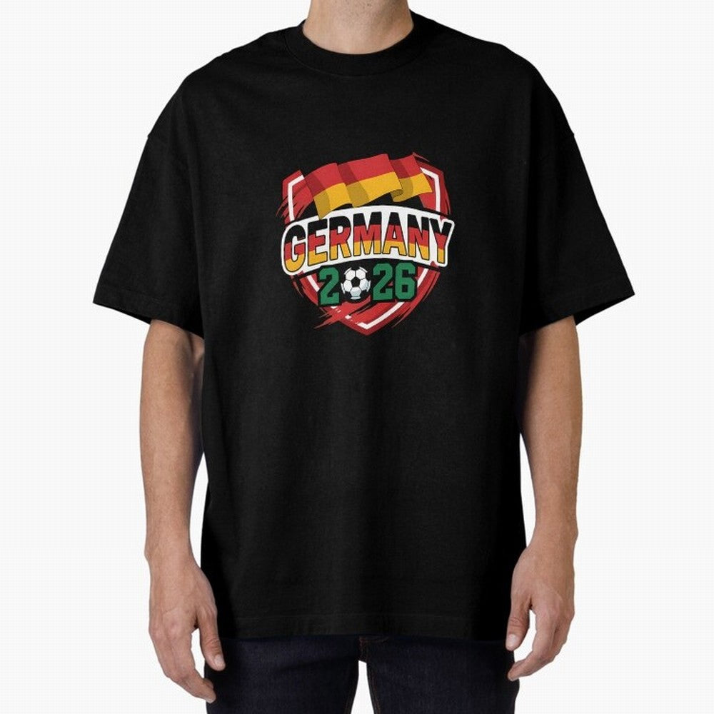Germany World Cup 2026 Germany Football Oversized T-Shirt Turn Up for FIFA World Cup 2026 Celebrating Neymar, England, France and Netherlands Energy, Champion Mindset, Group Stage Buzz, Knockout Tension and Passionate Fan Culture; Built for