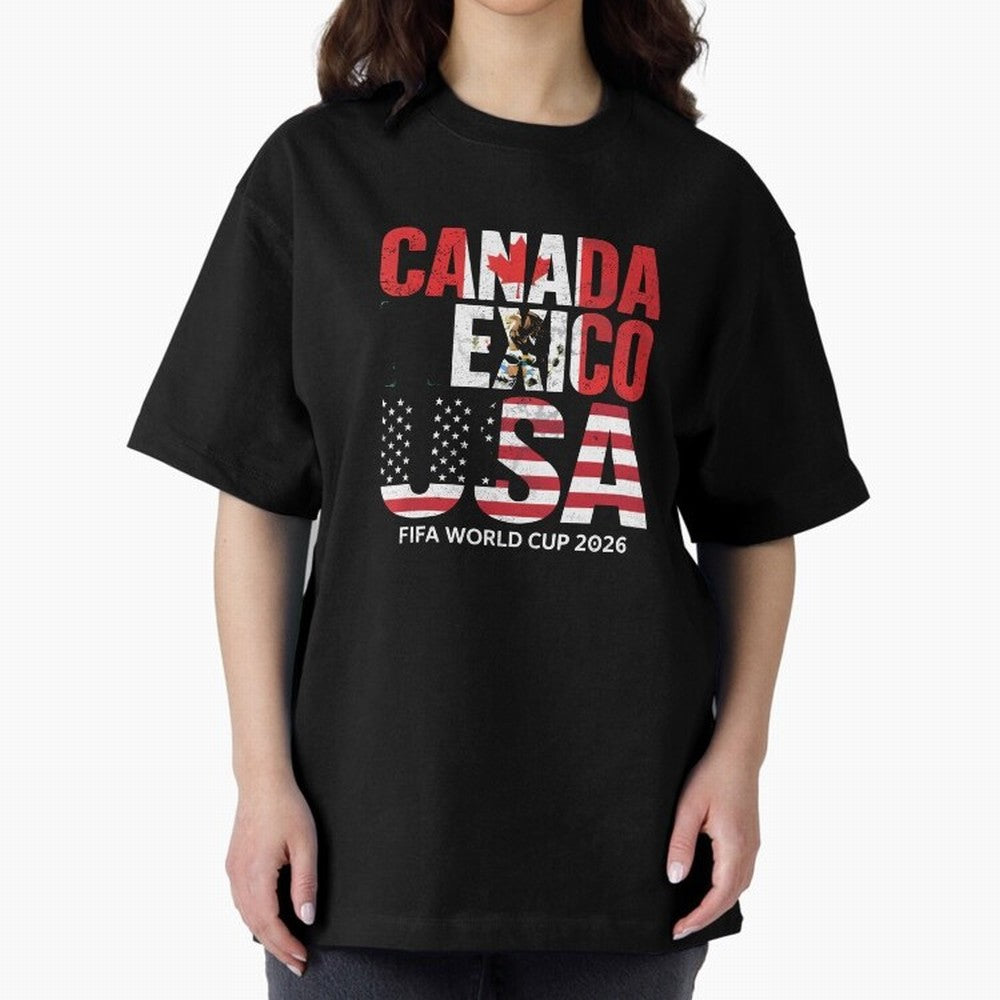 United 2026 World Cup - Canada, Mexico, USA Flags T-Shirt_83138002 Oversized T-Shirt Honor Football Greatness during FIFA World Cup 2026 Group Stage for Fans of Mbappe and Neymar and Germany, Bringing Stadium Chants, National Pride, Trophy Dreams