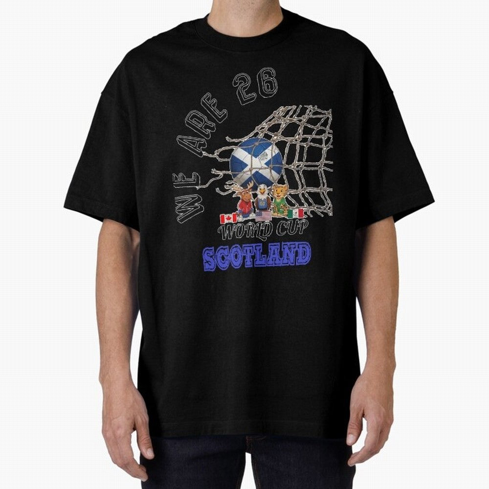 World cup 26 - Scotland Oversized T-Shirt Enjoy Global Football Passion for FIFA World Cup 2026, Built around Neymar, Netherlands, Football Festival Excitement, Trophy Ambitions, Country Rivalries and Star Player Buzz; Perfect for Fans, Collectors,