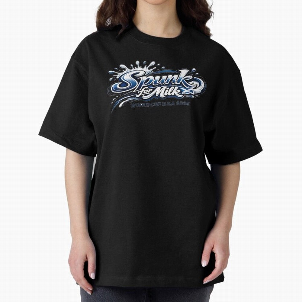 Spunk for Milk Oversized T-Shirt Enjoy the Biggest Football Party of FIFA World Cup 2026 for Fans of Messi and Cristiano Ronaldo and Netherlands, Bringing Football Passion, Legendary Performances, Festival Vibes and Supporter Community; Ideal for