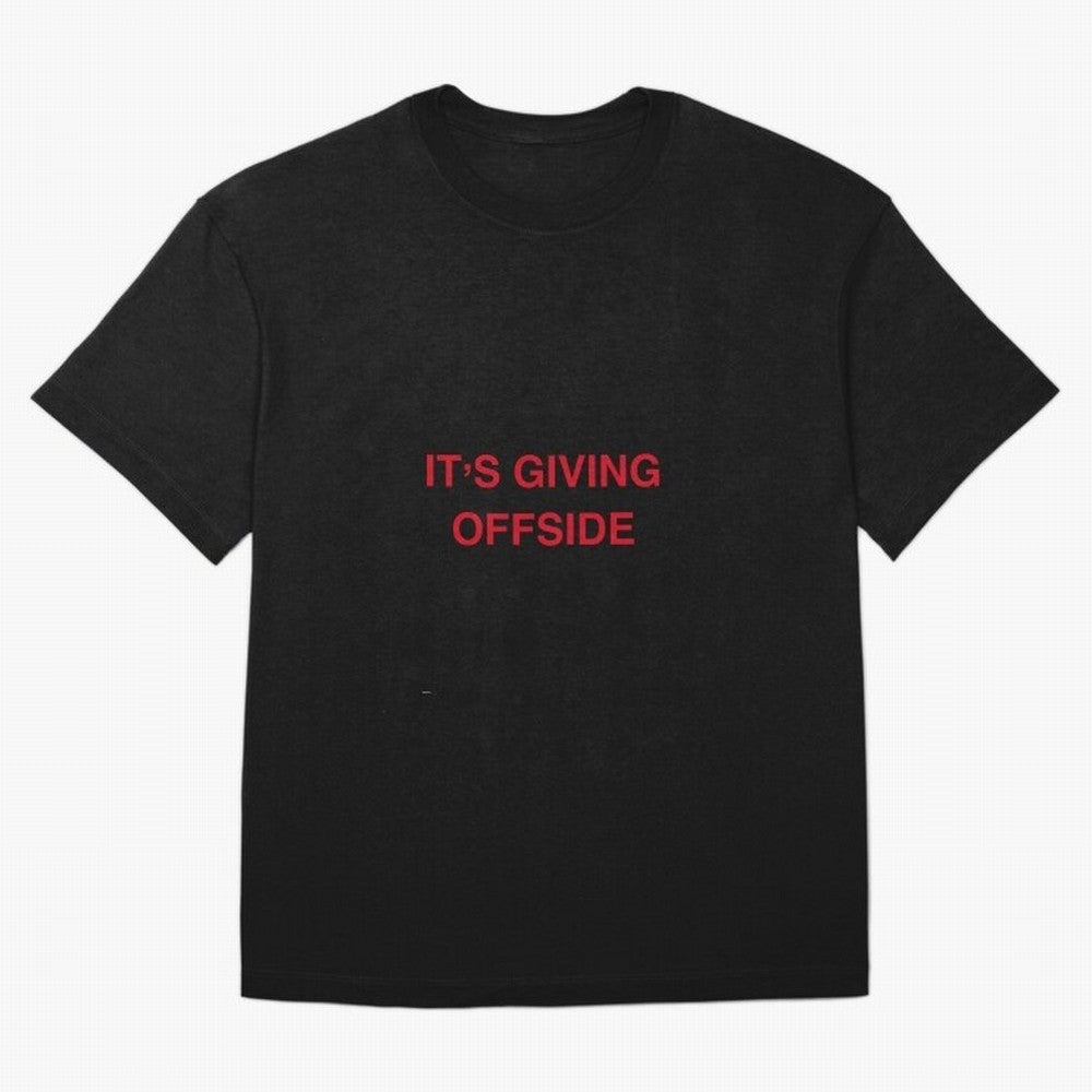 It¡¯s giving offside Oversized T-Shirt Elevate Match Day Hype around FIFA World Cup 2026, CR7, England and Germany, Supporter Pride, Iconic Celebrations, Legendary Names and Global Match Day Energy; Built for Supporters Chasing Trophy Dreams, Final