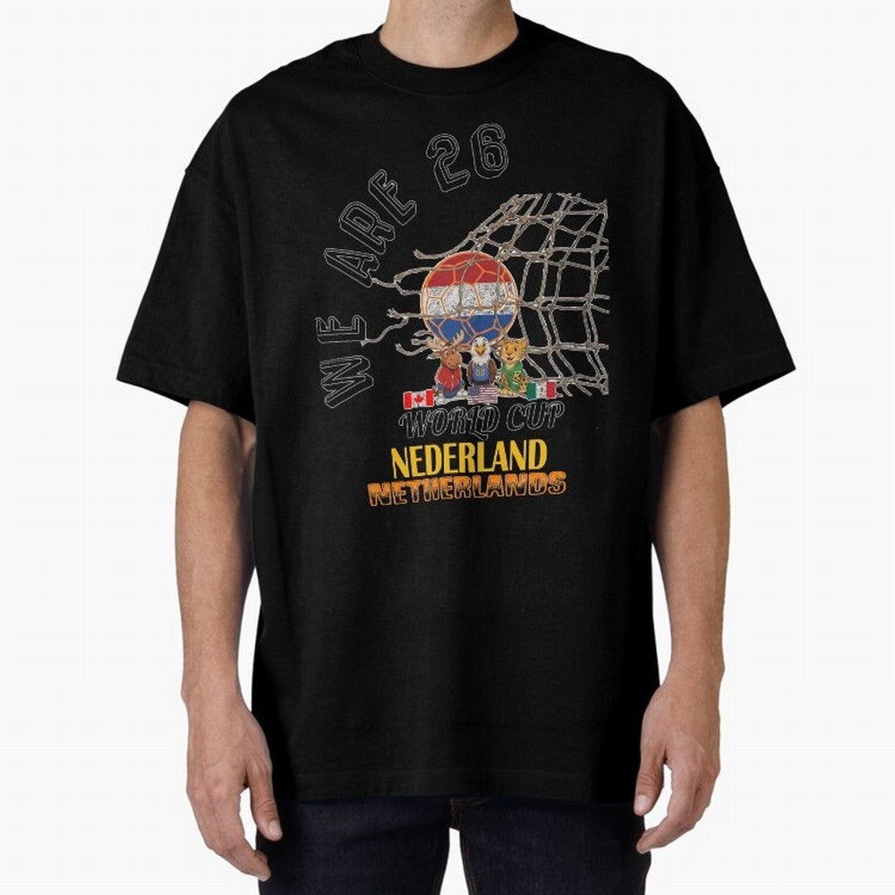 World cup 26 - Netherlands Oversized T-Shirt Support Iconic Players in FIFA World Cup 2026 Group Stage for Fans of Neymar, Haaland and Cristiano Ronaldo and Netherlands, Bringing Sports Nostalgia, International Competition, Famous Players and