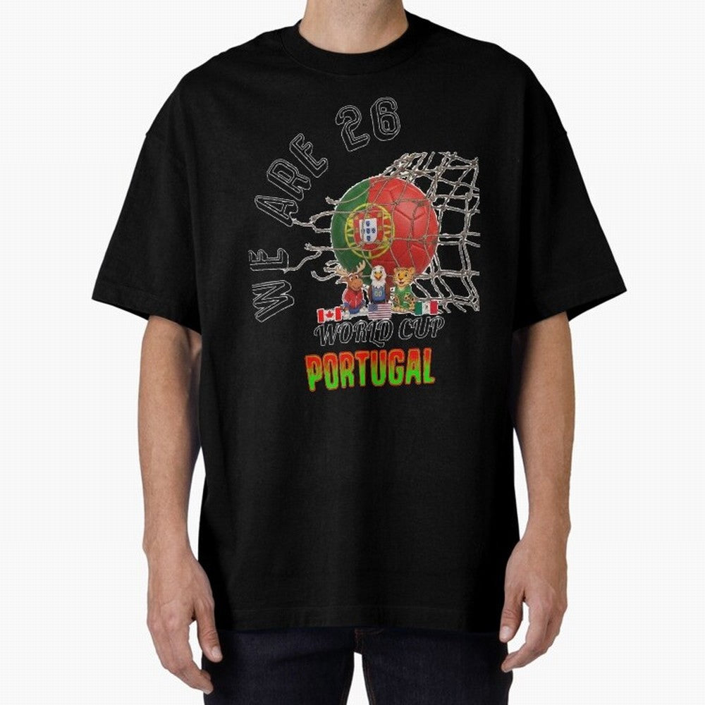 World cup 26 - Portugal Oversized T-Shirt Bring Match Day Fire to FIFA World Cup 2026 Group Stage Spirit, Made for Spain, Haaland, Football Passion, Legendary Performances, Festival Vibes and Supporter Community; Ideal for Passionate Fans Who Love