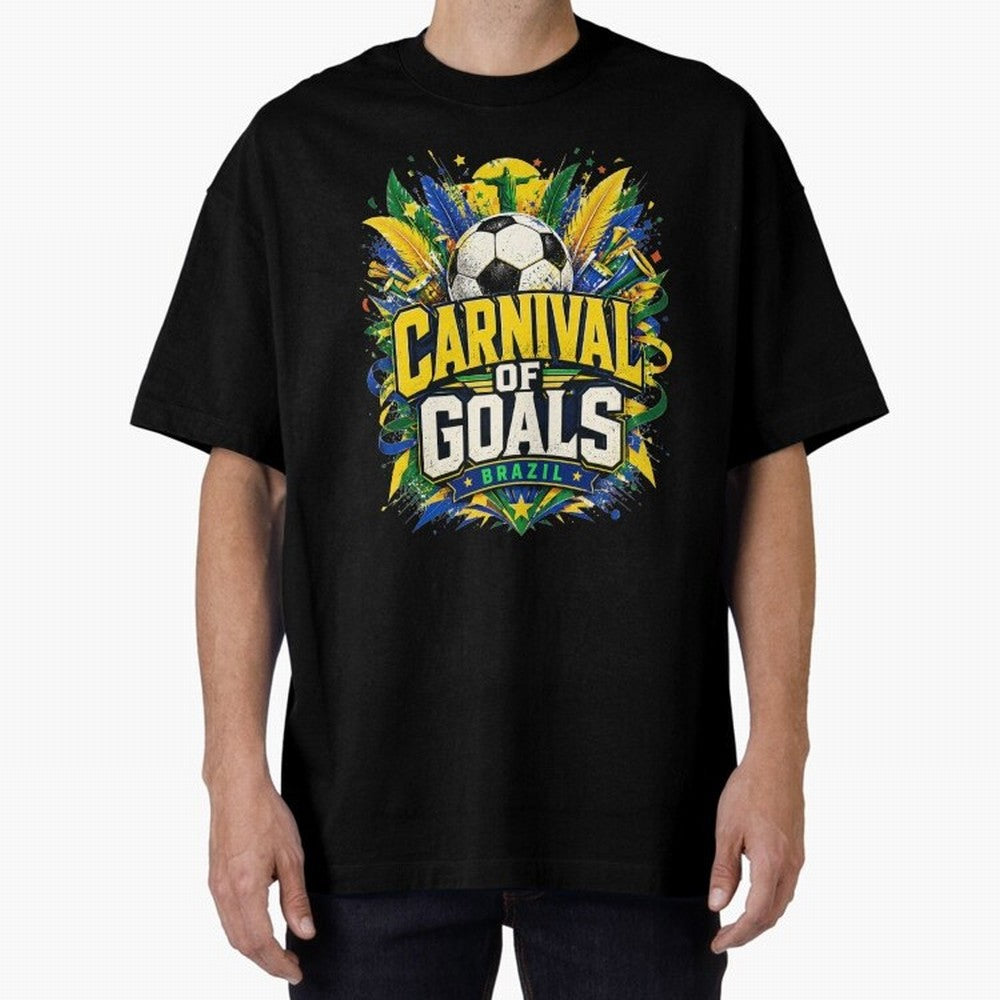 Carnival of Goals Brazil World Cup 2026 tshirt Oversized T-Shirt Join the Countdown to Global Football Passion for FIFA World Cup 2026 Group Stage, with Messi and Cristiano Ronaldo, England, Stadium Chants, National Pride, Trophy Dreams and