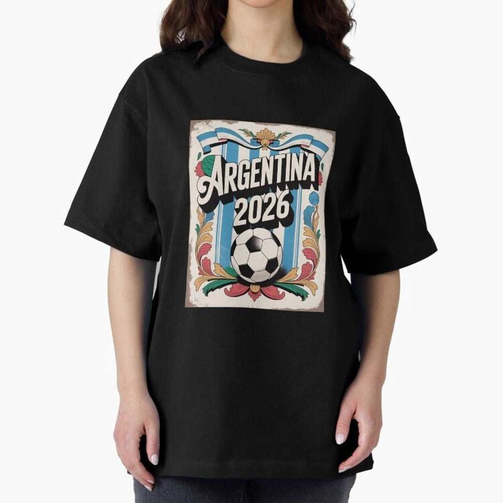 Argentina World Cup 2026 Filete Porte?o Vintage Football Poster - Buenos Aires Folk Art Fan Design Oversized T-Shirt Bring Stadium Energy to Global Football Passion for FIFA World Cup 2026, with Haaland and Mbappe, Spain and Netherlands, Champion