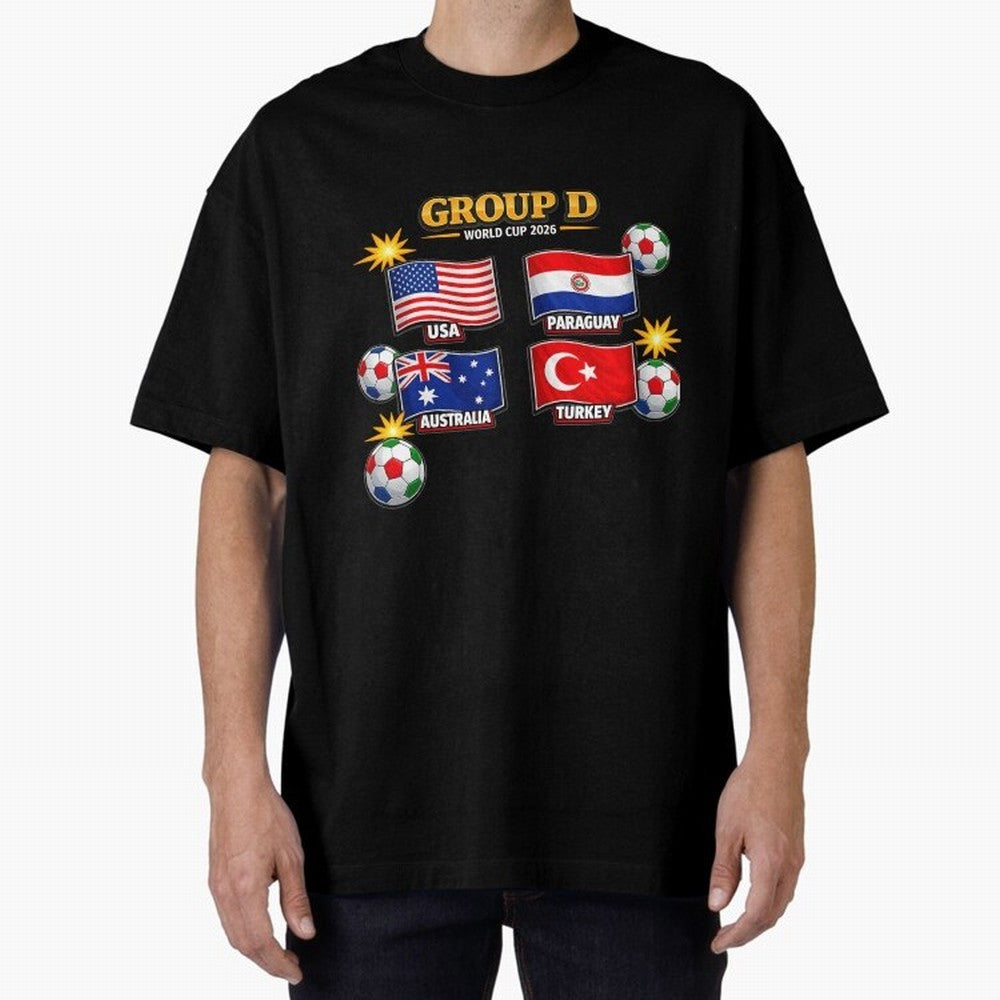Group?D?¨C?World?Cup?2026?Flags Oversized T-Shirt Represent the Passion of Match Day Hype around FIFA World Cup 2026, Mbappe and Neymar, France and Portugal, Stadium Memories, Football Loyalty, International Chants and Championship Tradition; Ideal