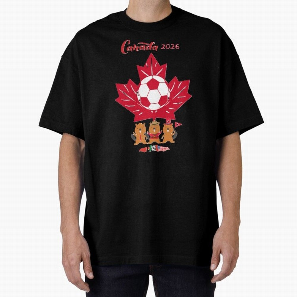 Canada 2026 Oversized T-Shirt Make the Season About FIFA World Cup 2026 Built around CR7 and Messi, Brazil, Portugal and Argentina Energy, Retro Football Energy, Iconic Rivalries, Trophy Chase Drama and Stadium Atmosphere; Created for Match Day