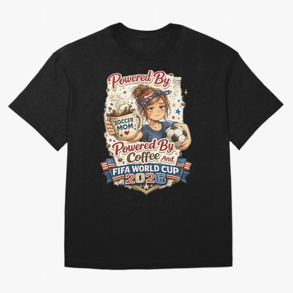 Funny USA Football Design Soccer Mom Powered By Coffee And FIFA World Cup 2026 Oversized T-Shirt Support Your Favorite Stars during FIFA World Cup 2026 for Fans of Neymar, Haaland and Cristiano Ronaldo and Spain and Netherlands, Bringing Classic