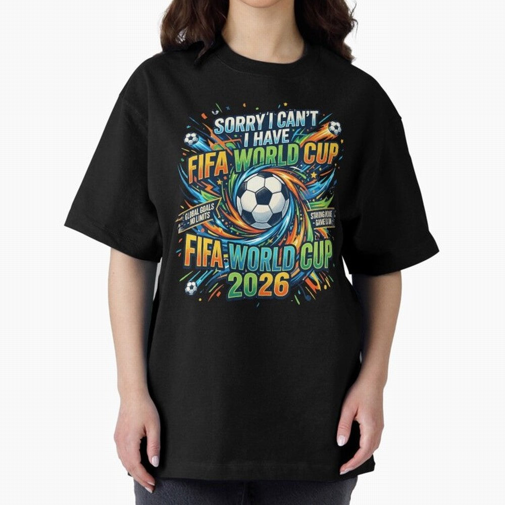 Funny FIFA World Cup 2026 Soccer Addict Quote Design For Football Obsessed Fans Oversized T-Shirt Cheer through Every Moment of the FIFA World Cup 2026 USA Canada Mexico Journey through Cristiano Ronaldo Highlights, Brazil, Portugal and Argentina