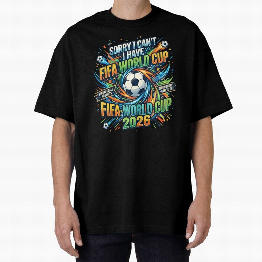 Funny FIFA World Cup 2026 Soccer Addict Quote Design For Football Obsessed Fans Oversized T-Shirt Cheer through Every Moment of the FIFA World Cup 2026 USA Canada Mexico Journey through Cristiano Ronaldo Highlights, Brazil, Portugal and Argentina