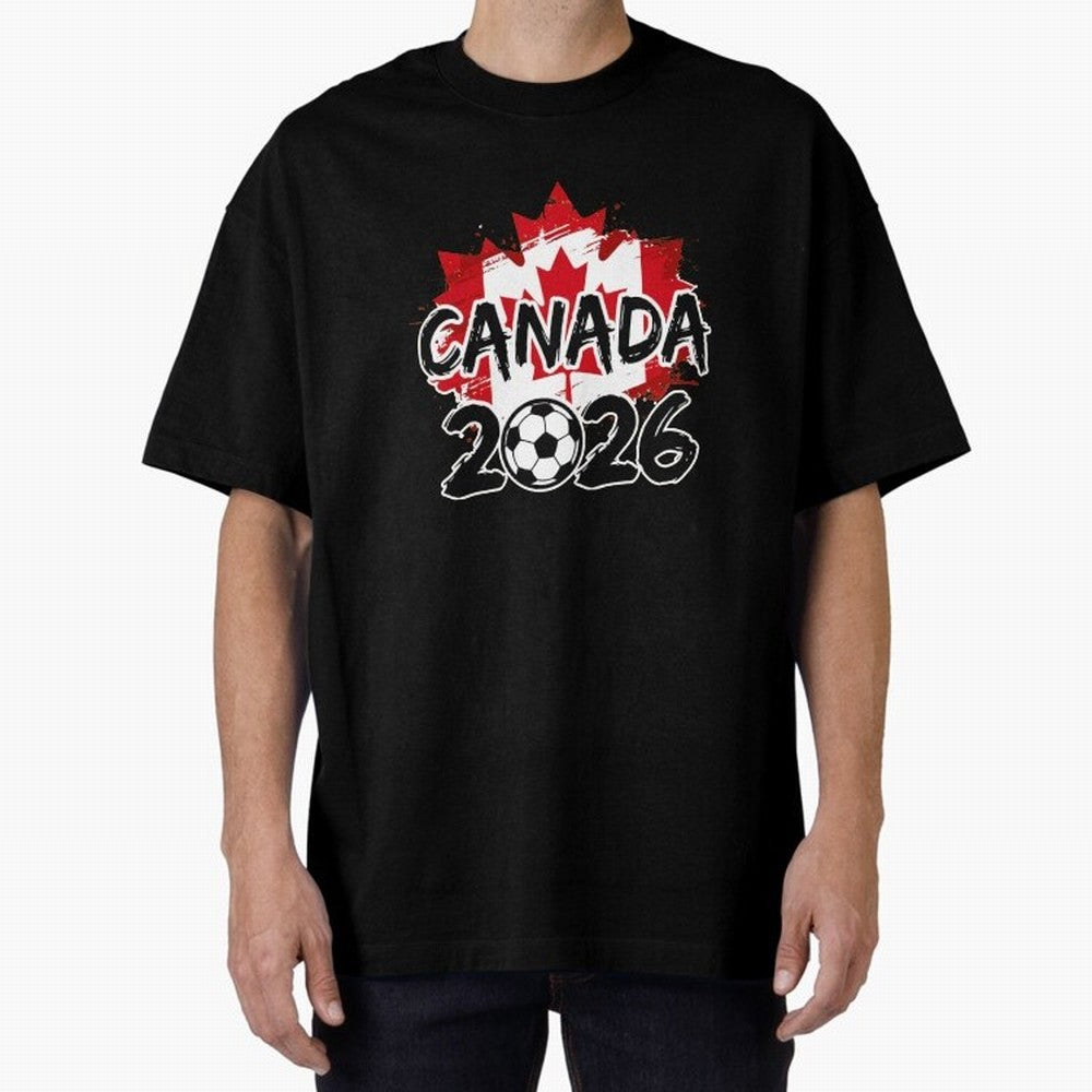 Canada World Cup 2026 Soccer Fan Game Day T-Shirt_86605883 Oversized T-Shirt Feel the Heartbeat of FIFA World Cup 2026 USA Canada Mexico Spirit, with Brazil, Mbappe, Match Day Excitement, Supporter Culture, Golden Goals and Global Football Passion;