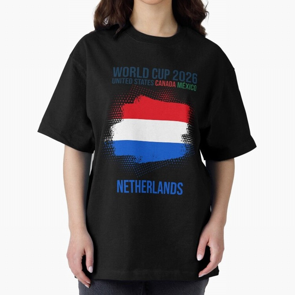 NETHERLANDS WORLD CUP 2026 Oversized T-Shirt Keep the Match Day Mood of FIFA World Cup 2026 Group Stage for Fans of Messi and France, Bringing Sports Nostalgia, International Competition, Famous Players and Unforgettable Victories; Created for