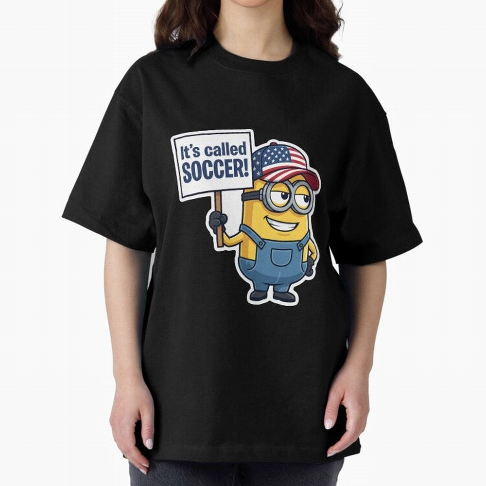 It's Called Soccer! - Funny US Football Meme (Soccer v Football) v1 Oversized T-Shirt Join Supporters Worldwide for FIFA World Cup 2026 Group Stage for Fans of Mbappe and Neymar and England, France and Netherlands, Bringing Champion Mindset, Group