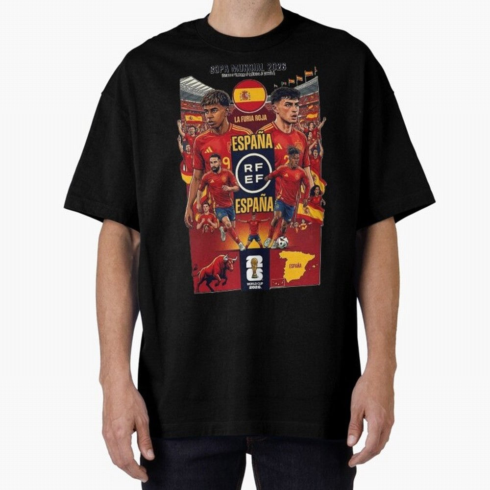 Spain 2026 ¨C La Furia Roja World Cup Poster Oversized T-Shirt Keep the Legacy of FIFA World Cup 2026 Group Stage Spirit, Built around Portugal, Mbappe and Neymar, Worldwide Fan Energy, Dramatic Goals, Stadium Lights and Championship Celebrations;