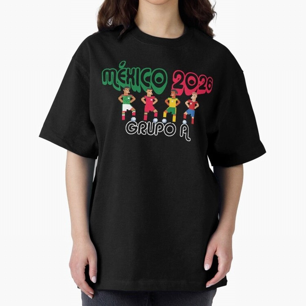 Mexico 2026 Group A Oversized T-Shirt Honor the Football Icons of Match Day Hype around FIFA World Cup 2026 Group Stage, Mbappe and Neymar, Brazil, Portugal and Argentina, Goal Celebration Energy, Supporter Heritage, Football Icons and Worldwide