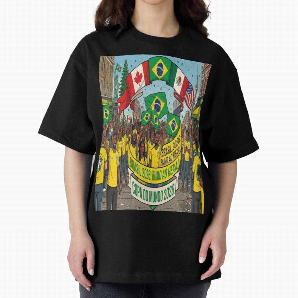 Brazil World Cup 2026 Oversized T-Shirt Share FIFA World Cup 2026 Spirit, Filled with Argentina, France and Brazil, Cristiano Ronaldo, Classic Soccer Heritage, Championship Pressure, Fan Loyalty and International Pride; Perfect for Supporters Who